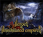 Heroes of Annihilated Empires Episode I �������ι� ���ȥ��ƥ����� ���ܸ���