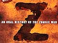 ゾンビ小説「World War Z」がゲームに。現在映画を制作中のParamountが，ゲーム化を視野に入れた商標を獲得
