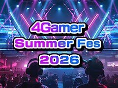 ��4Gamer Summer Fes 2026�����߸����桪��������륪��饤��SF��������󡤲��ڸ���Υꥺ�ॲ���ࡤ���ܤ�����ˤ������Ť���SLG�ʤɡ����β����ܤ������������᥿���ȥ�����ý���PR��