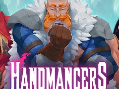 「スレスパ2」の影響で延期した“じゃんけんローグライク”こと「Handmancers」アーリーアクセス開始。延期を活用して要素を拡張