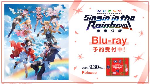 画像ギャラリー No.002のサムネイル画像 / にじさんじライブツアーを締めくくった「Singin’ in the Rainbow！ 東京公演」Blu-rayの店舗別特典が公開