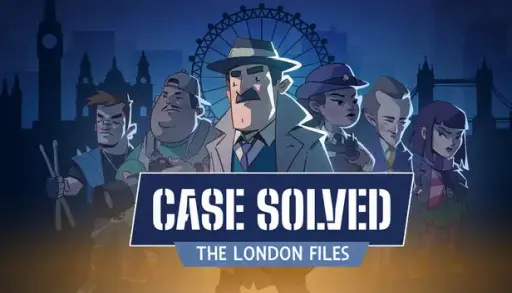 画像ギャラリー No.001のサムネイル画像 / “アインシュタインのなぞなぞ”に挑む推理ADV「Case Solved: The London Files」のデモ版をプレイ。ミステリー好き垂涎の一作が間もなく登場［gamescom latam 2026］
