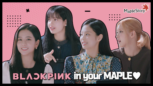 画像ギャラリー No.001のサムネイル画像 / 「メイプルストーリー」が「BLACKPINK」とコラボ。ティザー動画を本日公開
