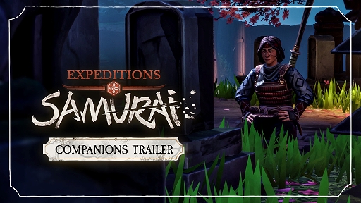 画像ギャラリー No.001のサムネイル画像 / 歴史RPG「Expeditions: Samurai」,早期アクセスを8月7日にSteamで開始。戦国時代をともに戦う8人の仲間を紹介する最新トレイラーも公開