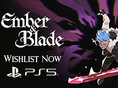 サバイバーライクとソウルライクの要素を併せ持つ「Ember and Blade」，PS5版の発売が決定