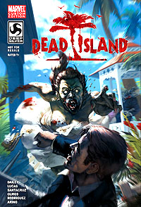 画像ギャラリー No.002のサムネイル画像 / ゾンビアクション「Dead Island」のデジタルコミックが公開。制作したのはあのMarvel Comicsで，今回はプロローグ編