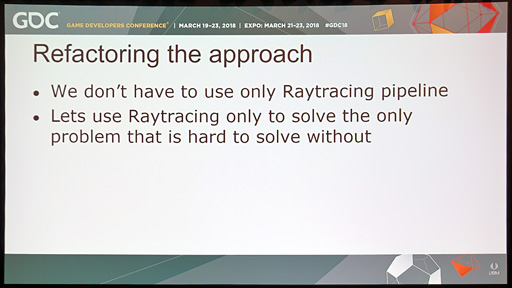 画像ギャラリー No.007のサムネイル画像 / ［GDC 2018］西川善司の3DGE：DirectX Raytracingにおける最適解は「レイトレーシングを行わないこと」!? Futuremarkが語るその真意