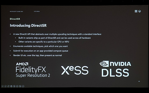画像ギャラリー No.008のサムネイル画像 / ［GDC 2024］DLSS，FSR，XeSSなど乱立する超解像技術をゲーム開発者が扱いやすくするMicrosoftの新仕様「DirectSR」とは？