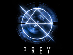 ［E3 2016］開発の頓挫していた「Prey 2」が新しい「Prey」として復活。PCとPS4，Xbox Oneで2017年に発売へ