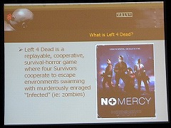 画像ギャラリー No.004のサムネイル画像 / ［GDC 2009＃17］なんのためにボスキャラがいるのか？ 「Left 4 Dead」に見る，プレイヤーをCo-opに誘う仕掛け