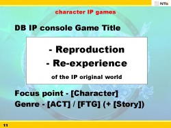 画像ギャラリー No.037のサムネイル画像 / [G★2009]「ドラゴンボールオンライン」の実現に必要だった二つのフュージョンとは？　ICON2009で行われたNTL高宮氏の講演を紹介