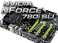 NVIDIA，PCIe 2.0＆3-way SLI対応の「nForce 700」チップセットを発表