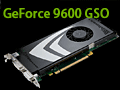 NVIDIA，「GeForce 9600 GSO」をひっそりリリース。InnoVISIONが搭載カードを発表
