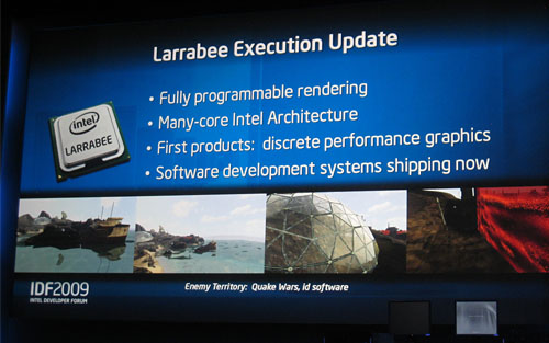 画像ギャラリー No.004のサムネイル画像 / Intel，IDF 2009で「Larrabee」の実機デモを披露。2010年以降，ハイエンド市場向けにグラフィックスカードを投入へ