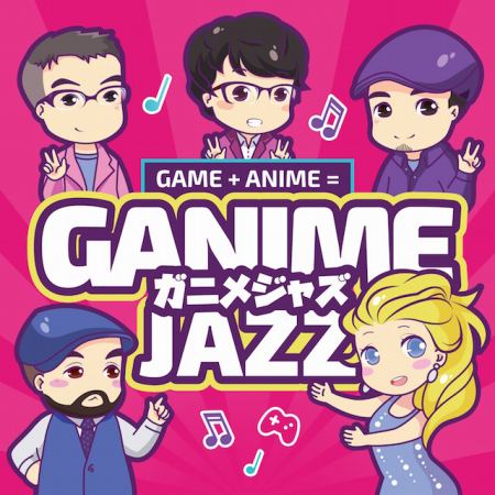 画像ギャラリー No.001のサムネイル画像 / GANIME JAZZ,ゲーム音楽のアレンジ曲を収録したファーストアルバムが4月3日に発売