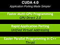 NVIDIA，「CUDA 4.0」の新機能を予告。より広い層の開発者にアピールする新バージョン