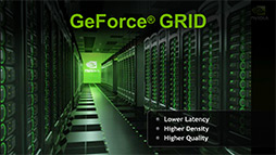 画像ギャラリー No.014のサムネイル画像 / NVIDIAの新機軸を理解する（1）：GeForce GRIDが描く「ゲームスタジオが独自のゲームプラットフォームを描く時代」