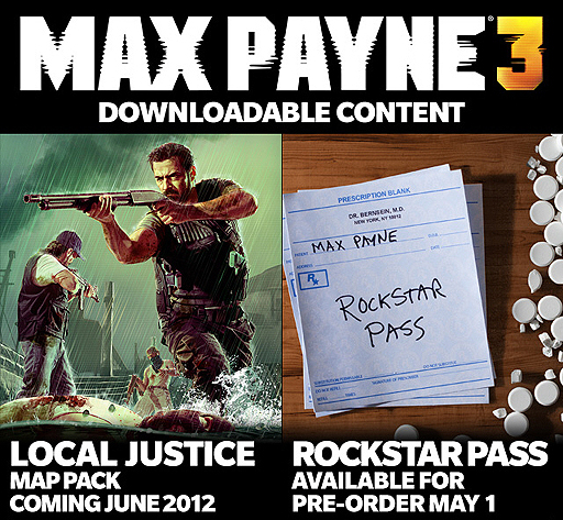画像ギャラリー No.002のサムネイル画像 / 「Max Payne 3」，6月公開の「Local Justice Map Pack」などDLCのリリーススケジュールを公開。DLCを一括で入手できる「Rockstar Pass」の情報も