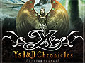 「ZWEI II Plus」や「Ys I＆II Chronicles」がWindows 7対応版として発売決定