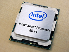 最大CPUコア数はついに22基に。Intel，Broadwell世代のサーバー向けCPU「Xeon E5 v4」ファミリーを発表