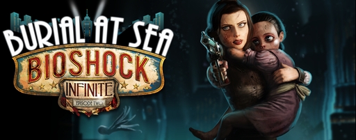 画像ギャラリー No.002のサムネイル画像 / 「BioShock Infinite」，最新DLC「Burial at Sea: Episode 2」の最新トレイラーが公開
