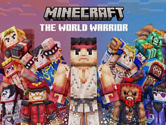 「Minecraft」に「ストリートファイター」スキンパックが登場。リュウや春麗，ルークなど35人が参戦