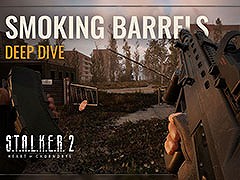 「S.T.A.L.K.E.R. 2:Heart of Chornobyl」，アイテムのマネジメントや銃器のカスタマイズなどを確認できる新トレイラーが公開に