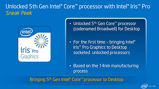 画像ギャラリー No.005のサムネイル画像 / ［GDC 2014］Intel，第5世代Coreプロセッサ「Broadwell」や次期ハイエンドCPU「Haswell-E」などの概要を公開。Pentiumの20周年記念モデルも