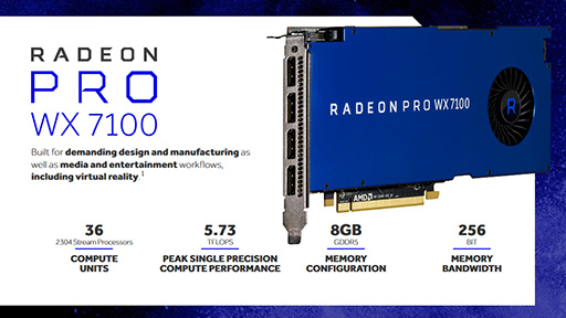 画像ギャラリー No.005のサムネイル画像 / AMD，コンテンツ制作向けグラフィックスカード「Radeon Pro WX」の出荷を開始。最上位モデルは発表時よりもスペックを強化