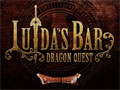 「LUIDA’S BAR（ルイーダの酒場）」が“レベル5”に。カウントダウンイベントの開催が決定