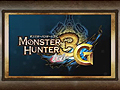 「モンスターハンター3（トライ）G」の最新ムービーが公開に。モガ村での生活，カヤンバ，登場武器，謎のモンスターなど，MH3Gの魅力をギュッと凝縮