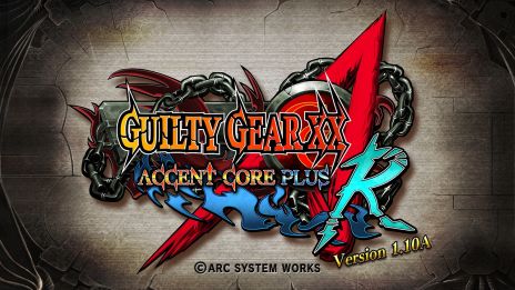 画像ギャラリー No.001のサムネイル画像 / アーケード版「GUILTY GEAR XX ΛCORE PLUS R」2013年春に“Version 1.10A”へとバージョンアップ。2月14日から都内6店舗でロケテストを実施