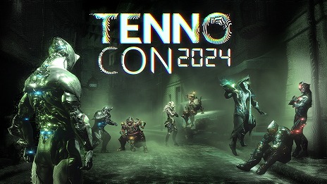 画像ギャラリー No.005のサムネイル画像 / 「Warframe」ファンコンベンション「TennoCon 2024」の最新情報を公開。ボイスキャストのサイン会や,ワークショップなどを開催予定