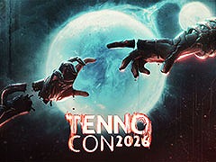 「TennoCon 2026」，現地とオンラインで楽しめるプログラムやTwitchとSteamでの限定ドロップ報酬などが公開に