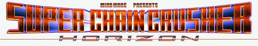 画像ギャラリー No.001のサムネイル画像 / 「Super Chain Crusher Horizon」が16日までGreen Man Gamingで2割引に