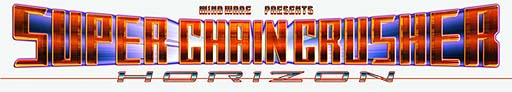 画像ギャラリー No.001のサムネイル画像 / 「Super Chain Crusher Horizon」で,スコアコンペ開催および割引セール実施