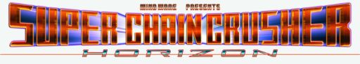 画像ギャラリー No.001のサムネイル画像 / STG「Super Chain Crusher Horizon」が,10月2日にSteamでの配信を開始