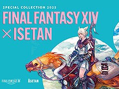 「FFXIV×伊勢丹 スペシャルコレクション 2025」，3月26日より開催決定。ファッションや雑貨，フードブランドとのコラボアイテムをリリース