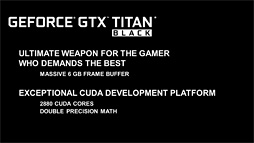画像ギャラリー No.005のサムネイル画像 / NVIDIA,Kepler世代の最上位GPU「GeForce GTX TITAN Black」を発表