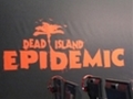 ［gamescom］「Dead Island: Epidemic」がgamescom 2013にプレイアブル出展。Free-to-PlayのMOBA系ゲームになった「Dead Island」はどういうゲームなのかを紹介