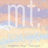 画像ギャラリー No.004のサムネイル画像 / 「CROSS×BEATS」で“個人戦 Headphone-Tokyo**特集”が8月12日開催