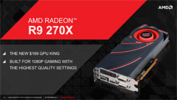 画像ギャラリー No.013のサムネイル画像 / AMD，R9 290シリーズを除くRadeon R9＆R7シリーズのスペックを公開。R9 280X以下は基本的にHD 7000系のリフレッシュ