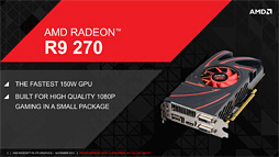 画像ギャラリー No.005のサムネイル画像 / 「Radeon R9 270」レビュー。179ドルの“ほぼHD 7870 GHz Edition”は,「補助電源1基」の市場で主役となれるGPUだ
