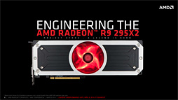画像ギャラリー No.002のサムネイル画像 / 公称消費電力は脅威の500W。AMD,1499ドルのデュアルGPUカード「Radeon R9 295X2」を発表