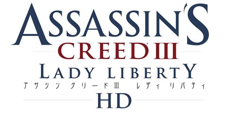 画像ギャラリー No.001のサムネイル画像 / 「アサシン クリードIII　レディ リバティ HD」がPS3向けに3月20日に発売決定。豪華特典付きの「アサシン クリードIII」完全版パッケージも5000本限定で同日発売