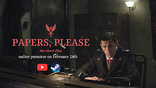 画像ギャラリー No.003のサムネイル画像 / あの「Papers, Please」が実写短編映画化。2018年2月24日にYouTubeで公開を開始し,続いてSteamでも公開