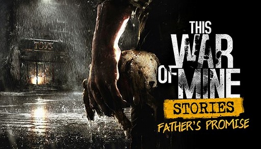 画像ギャラリー No.005のサムネイル画像 / 「This War of Mine」で久々のDLCとなる「Stories - Father's Promise」がリリース