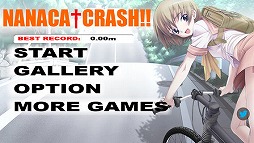 NANACA†CRASH!!