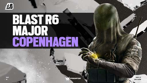 画像ギャラリー No.001のサムネイル画像 / 「レインボーシックス シージ」,世界大会“BLAST R6 Copenhagen Major”を4月24日からコペンハーゲンにて開催