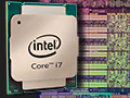 Intel，ハイエンドデスクトップPC向けCPUの新シリーズ「Core i7-5000番台」を発表。最上位モデルでは8コア16スレッド＆クアッドチャネルDDR4対応に